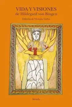 VIDA Y VISIONES DE HILDEGARD VON BINGEN