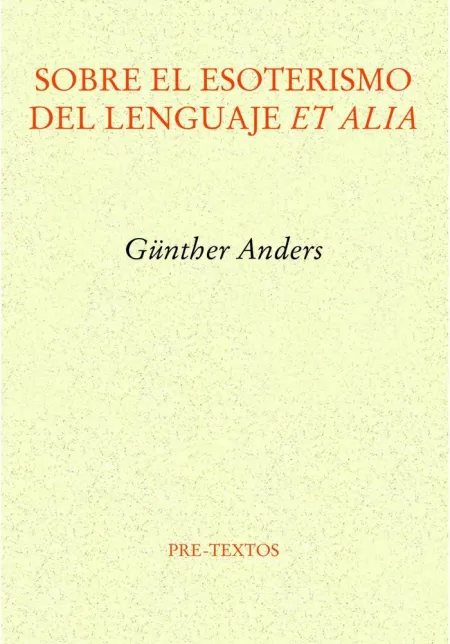 SOBRE EL ESOTERISMO DEL LENGUAJE ET ALIA