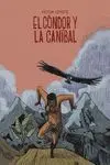 EL CÓNDOR Y LA CANÍBAL