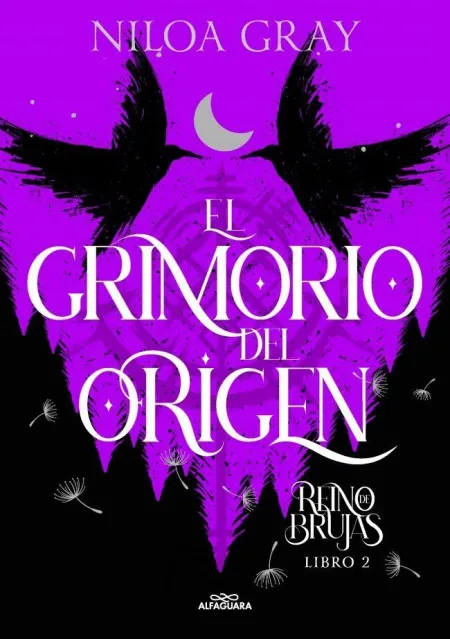 EL GRIMORIO DEL ORIGEN (REINO DE BRUJAS 2)