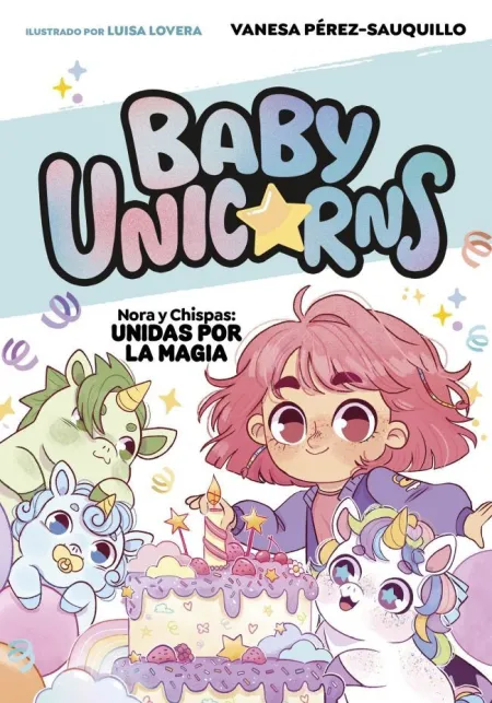 NORA Y CHISPAS#2 UNIDAS POR LA MAGIA