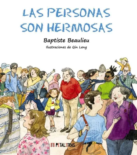 LAS PERSONAS SON HERMOSAS