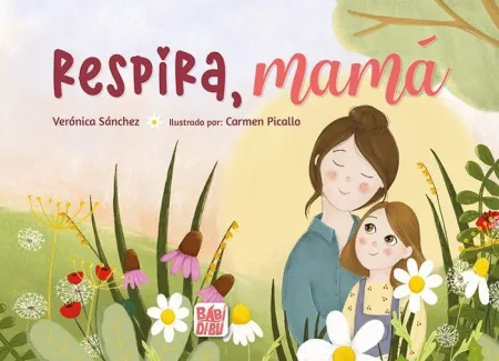 RESPIRA, MAMÁ