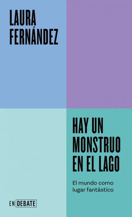 HAY UN MONSTRUO EN EL LAGO (SERIE ENDEBATE)