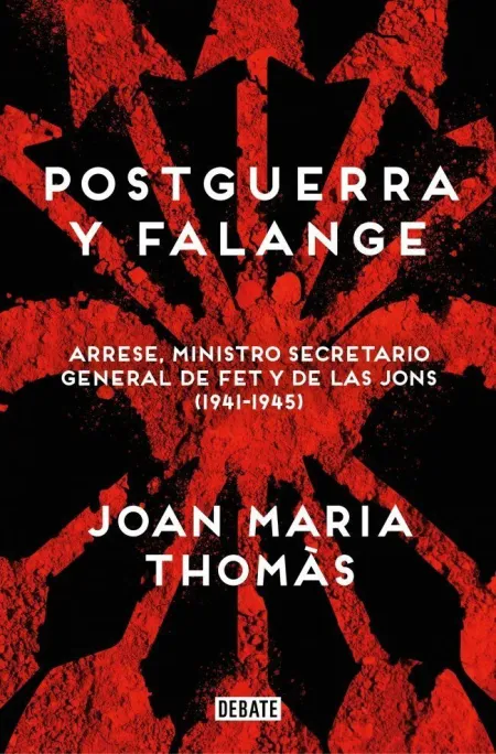 POSTGUERRA Y FALANGE