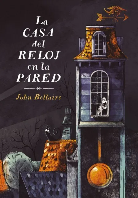 LA CASA DEL RELOJ EN LA PARED (LOS CASOS DE LEWIS BARNAVELT 1)