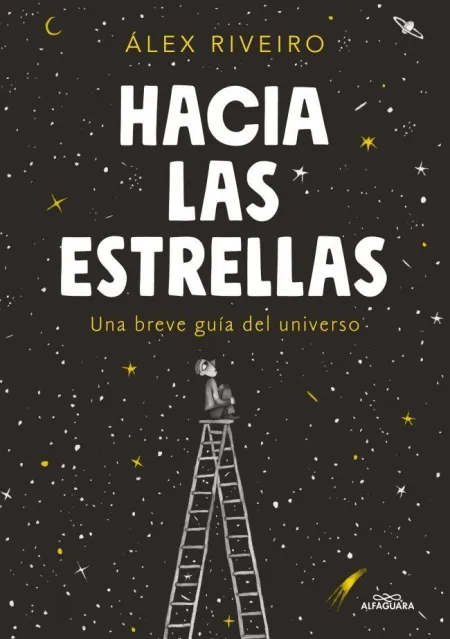 HACIA LAS ESTRELLAS
