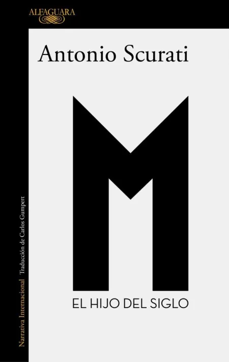 M. 1 - EL HIJO DEL SIGLO