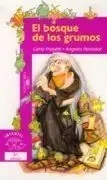 EL BOSQUE DE LOS GRUMOS
