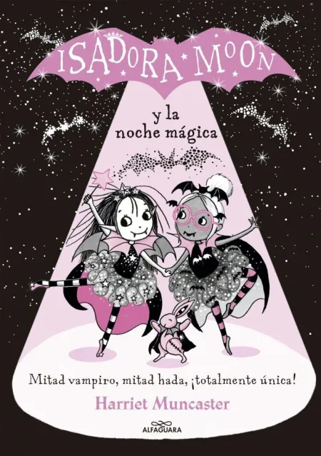 GRANDES HISTORIAS DE ISADORA MOON 2 - ISADORA MOON Y LA NOCHE MÁGICA