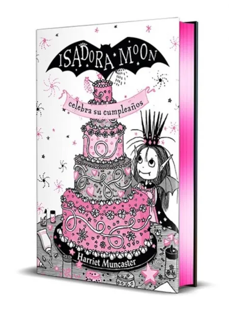 ISADORA MOON 3 - ISADORA MOON CELEBRA SU CUMPLEAÑOS (EDICIÓN ESPECIAL)