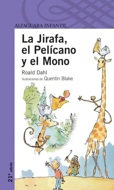 LA JIRAFA, EL PELÍCANO Y EL MONO