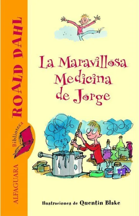 LA MARAVILLOSA MEDICINA DE JORGE