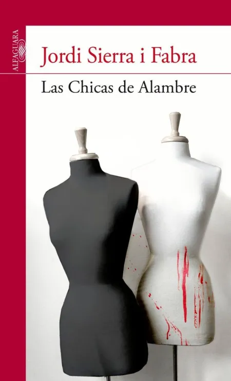 LAS CHICAS DE ALAMBRE