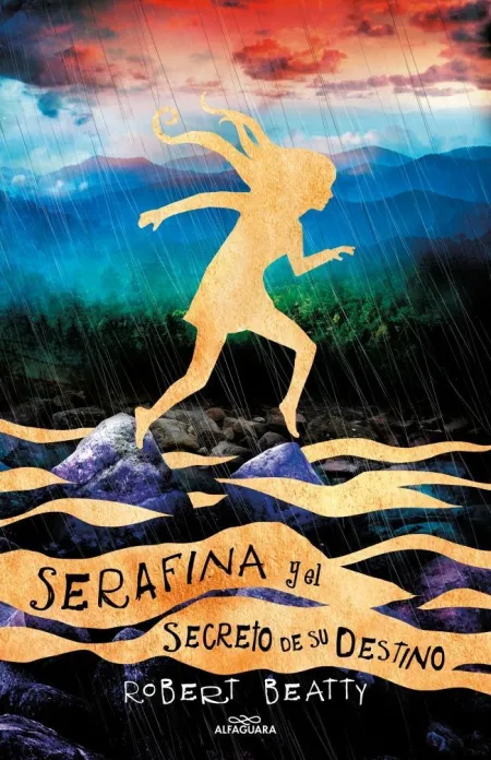 SERAFINA Y EL SECRETO DE SU DESTINO (SERAFINA 3)