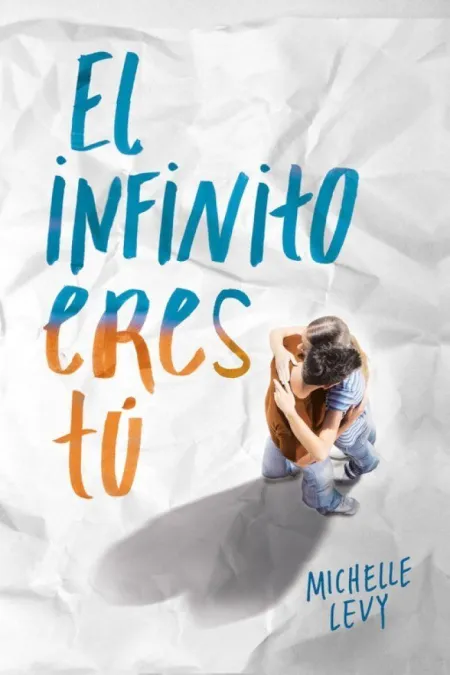 EL INFINITO ERES TÚ