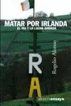 MATAR POR IRLANDA