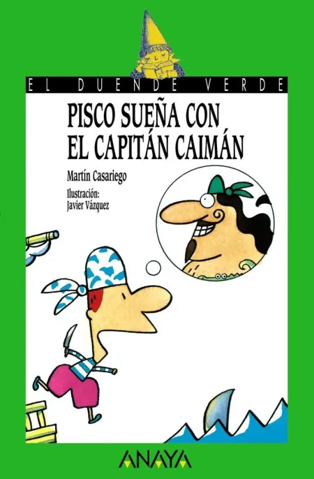 PISCO SUEÑA CON EL CAPITÁN CAIMÁN