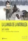 LA LLAMADA DE LA NATURALEZA