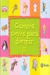 CUENTOS CORTOS PARA DORMIR III