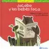 JACOBO Y LOS BEBÉS FOCA