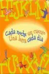 ESTUCHE CADA NOCHE UN CUENTO, UNA LETRA CADA DÍA
