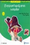 EL ESPANTAPÁJAROS VOLADOR