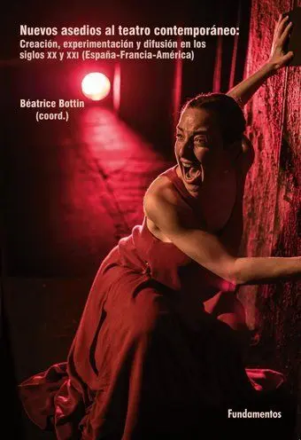 NUEVOS ASEDIOS AL TEATRO CONTEMPORÁNEO