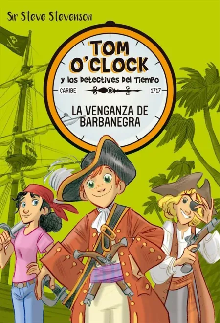 TOM O'CLOCK 4. LA VENGANZA DE BARBANEGRA