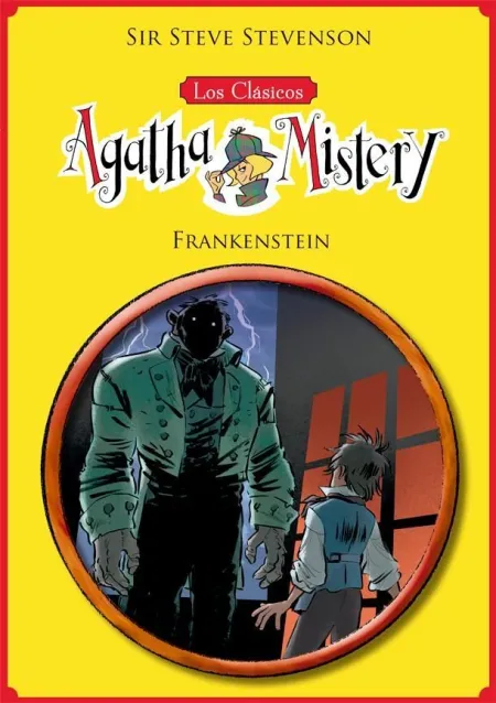 LOS CLÁSICOS DE AGATHA MISTERY 1. FRANKENSTEIN