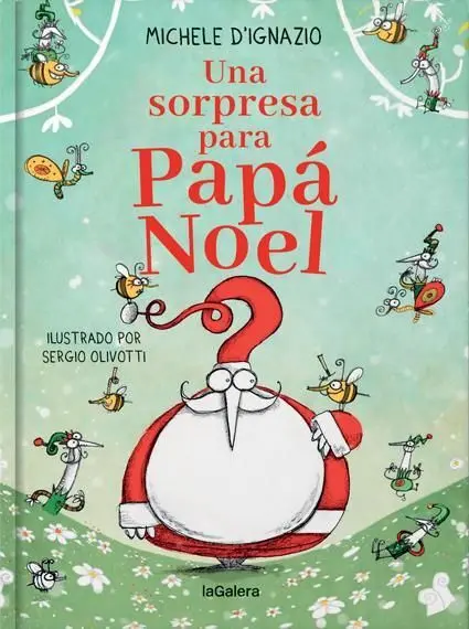 UNA SORPRESA PARA PAPÁ NOEL