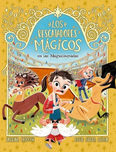 LOS RESCATADORES MÁGICOS 7. EN LAS MAGIOLIMPIADAS
