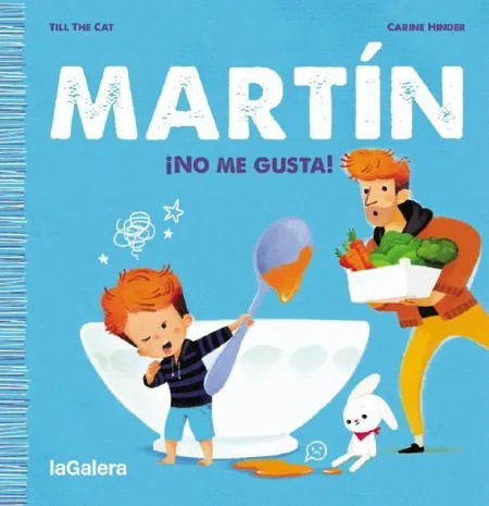 MARTÍN. ¡NO ME GUSTA!