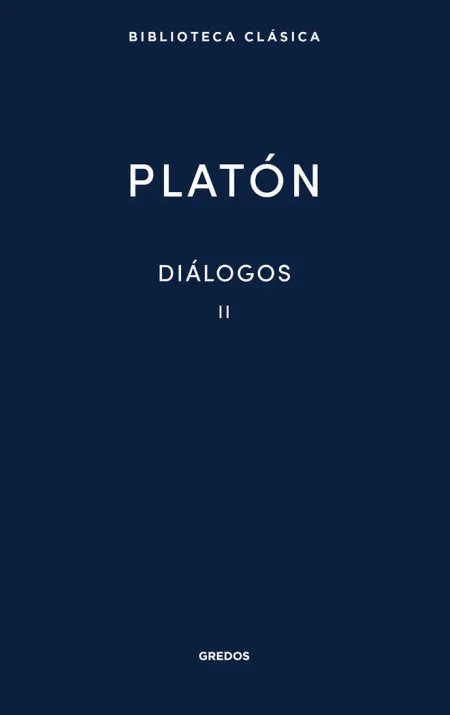 DIÁLOGOS II PLATÓN