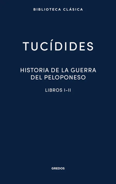 HISTORIA DE LA GUERRA DEL PELOPONESO I-II