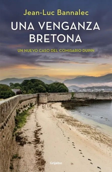 UNA VENGANZA BRETONA (COMISARIO DUPIN 14)