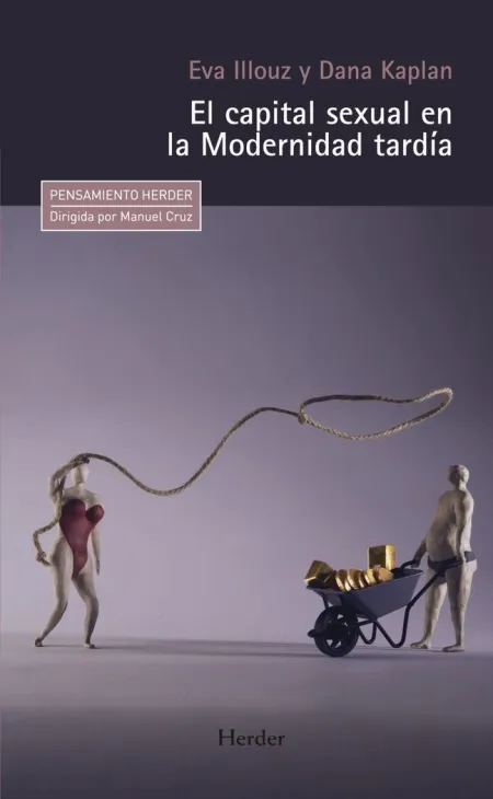 EL CAPITAL SEXUAL EN LA MODERNIDAD TARDÍA