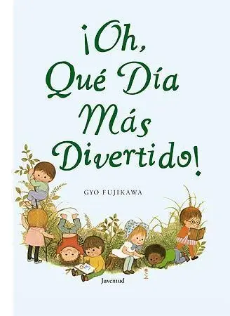 OH, QUE DIA MÁS DIVERTIDO!