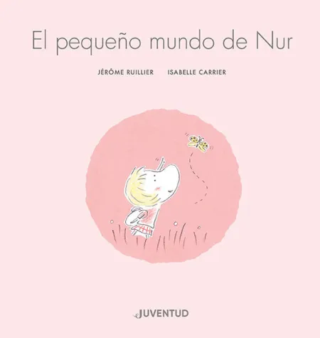 EL PEQUEÑO MUNDO DE NUR