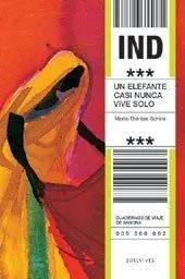 UN ELEFANTE CASI NUNCA VIVE SOLO. INDIA