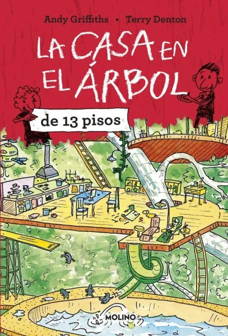 LA CASA EN EL ÁRBOL DE 13 PISOS (LA CASA EN EL ÁRBOL 1)