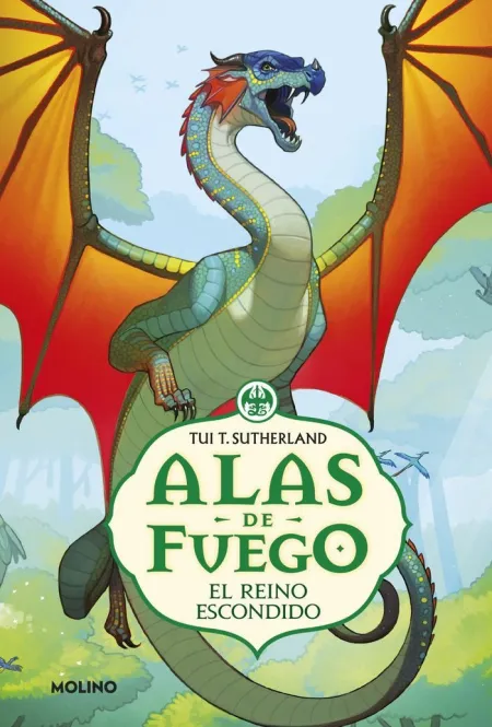 EL REINO ESCONDIDO (ALAS DE FUEGO 3)
