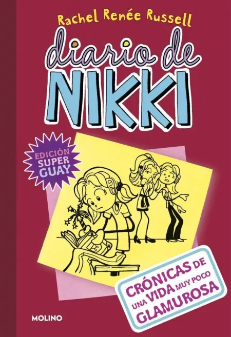 DIARIO DE NIKKI 1 - CRÓNICAS DE UNA VIDA MUY POCO GLAMUROSA