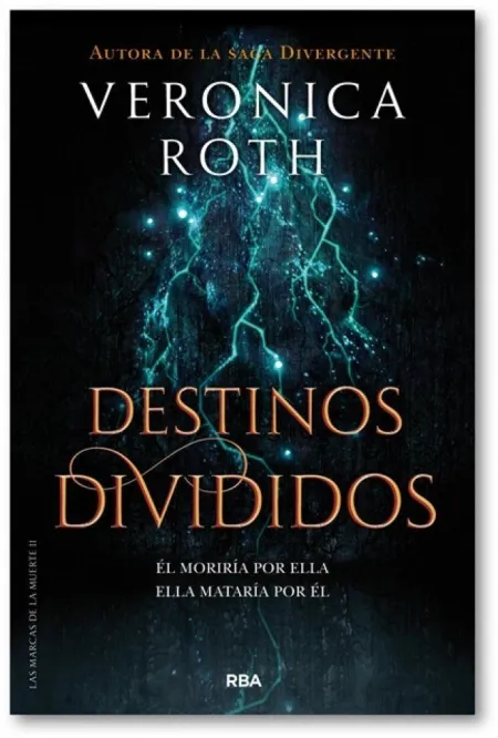 LAS MARCAS DE LA MUERTE 2 - DESTINOS DIVIDIDOS