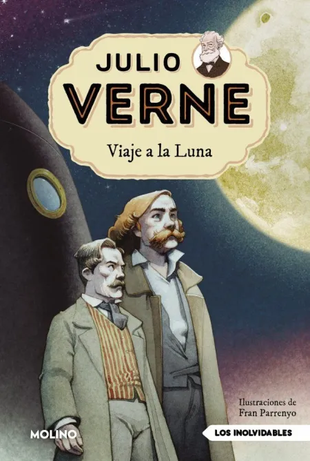 JULIO VERNE - VIAJE A LA LUNA (EDICIÓN ACTUALIZADA, ILUSTRADA Y ADAPTADA)
