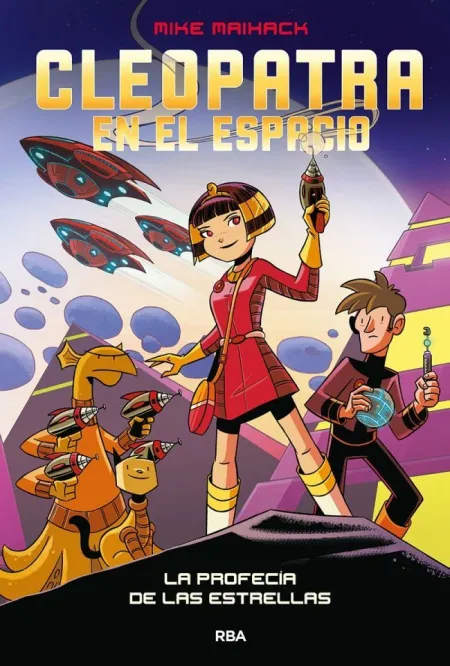 CLEOPATRA EN EL ESPACIO 1 - LA PROFECÍA DE LAS ESTRELLAS