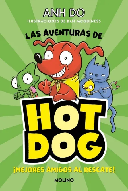 ¡LAS AVENTURAS DE HOTDOG! 1 - MEJORES AMIGOS AL RESCATE