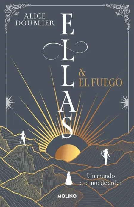 ELLAS Y EL FUEGO