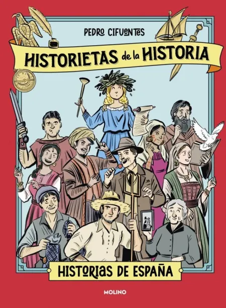 HISTORIETAS DE LA HISTORIA 1 - HISTORIAS DE ESPAÑA