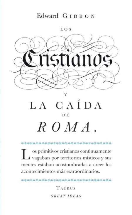 LOS CRISTIANOS Y LA CAÍDA DE ROMA (SERIE GREAT IDEAS)